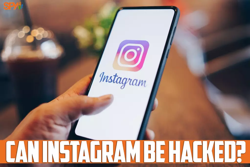 Can Instagram be hacked