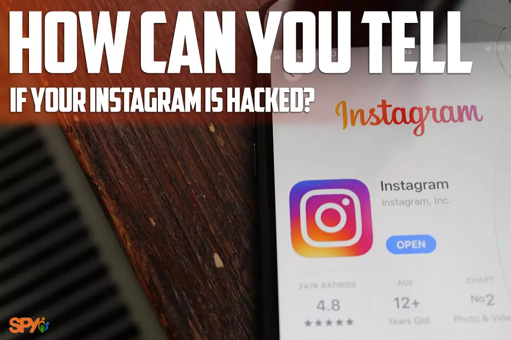 How can you tell if your Instagram is hacked