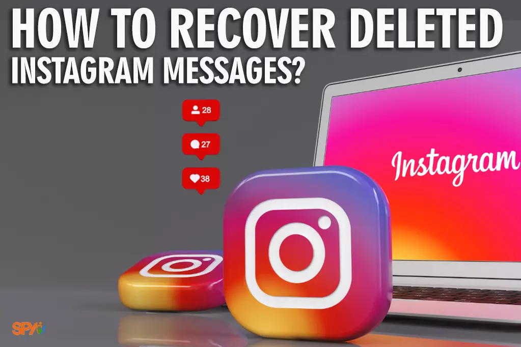 How to recover deleted Instagram messages?