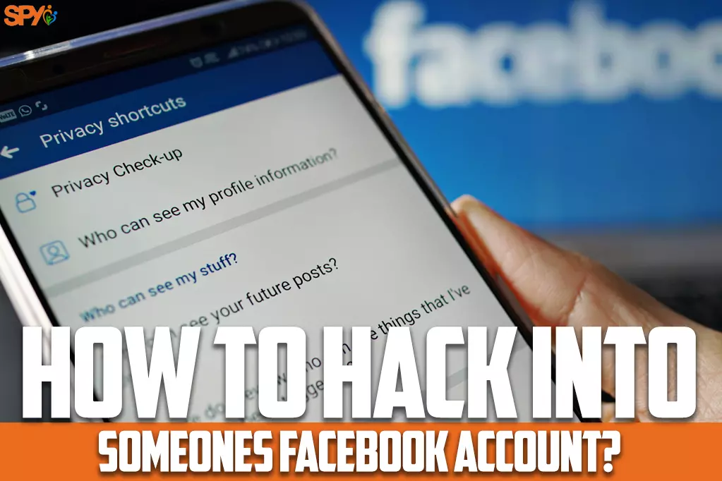 How to hack into someones Facebook account?