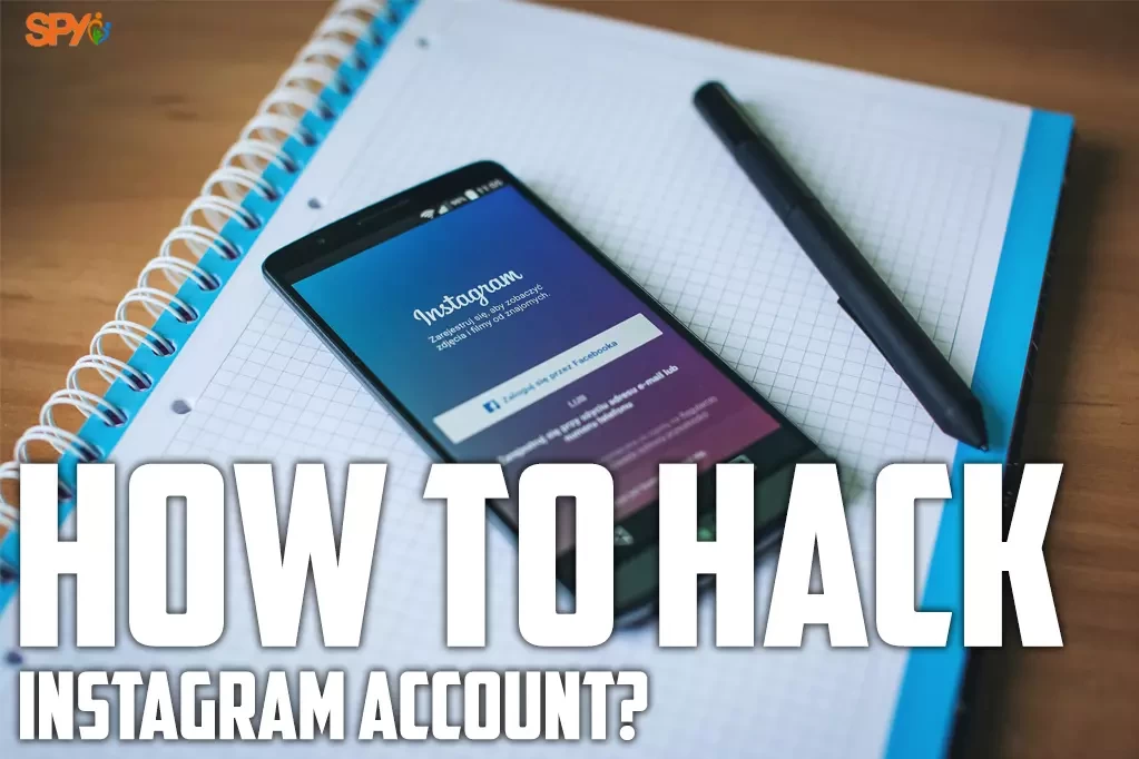 How to hack Instagram account?