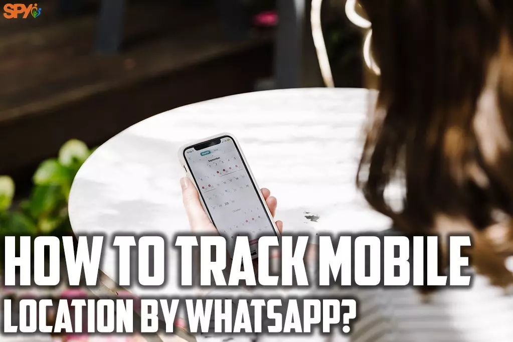 How to track mobile location by WhatsApp