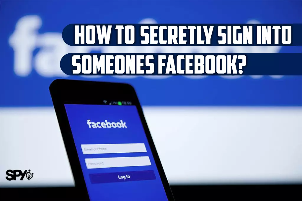 How to secretly sign into someones Facebook?
