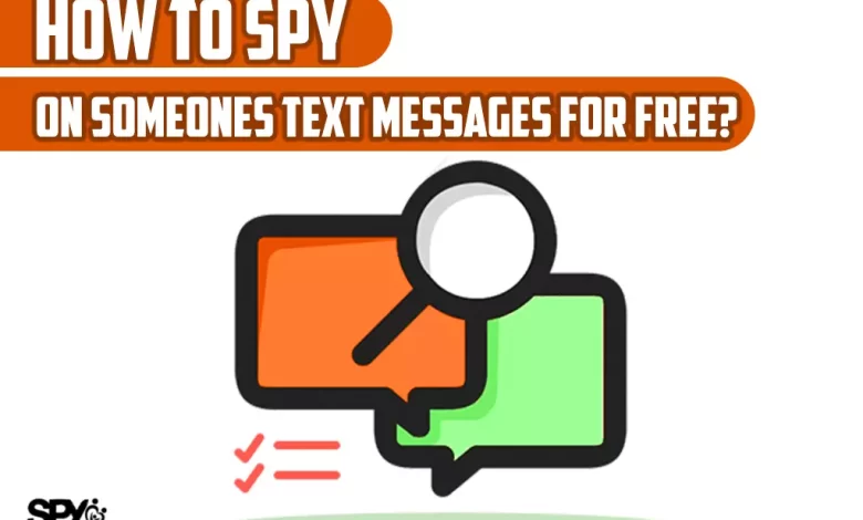 How to spy on someones text messages for free?