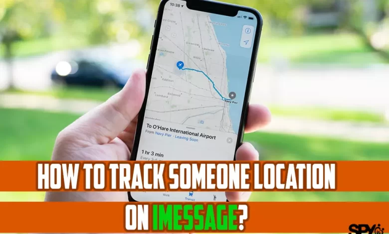 How to track someone location on iMessage?