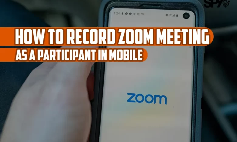 How to record zoom meeting as a participant in mobile?