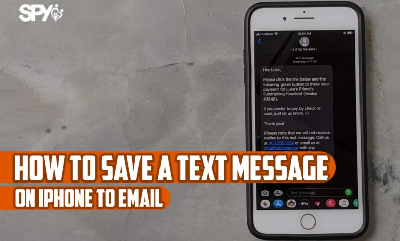 How to save a text message on iPhone to email?