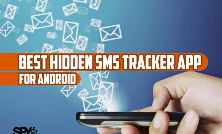 Best hidden SMS tracker app android