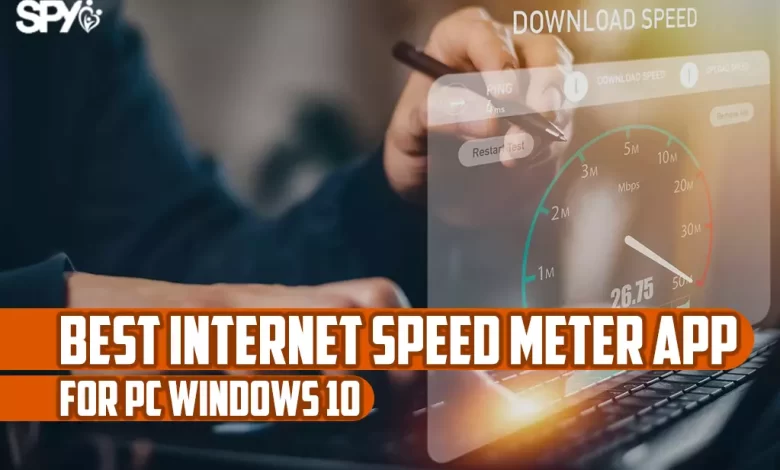 Best internet speed meter for pc windows 10