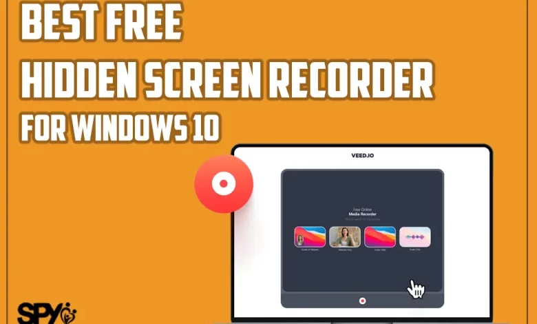 Best free hidden screen recorder for windows 10