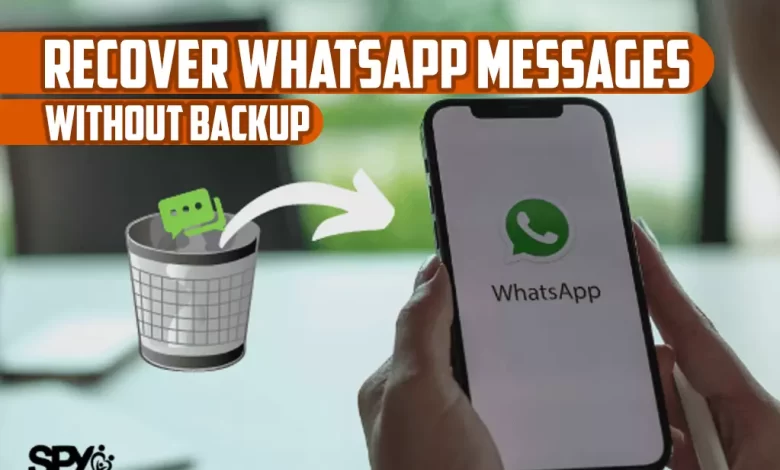 How to recover deleted whatsapp messages without backup