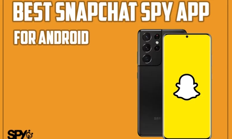Best snapchat spy app for android