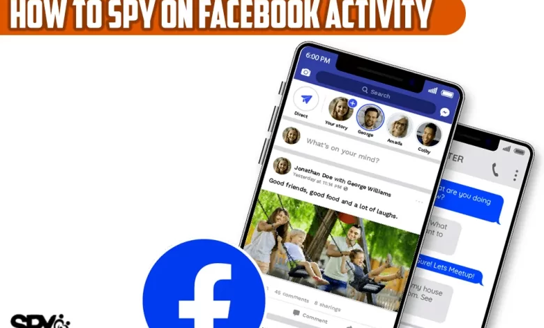 How to spy on facebook activity?