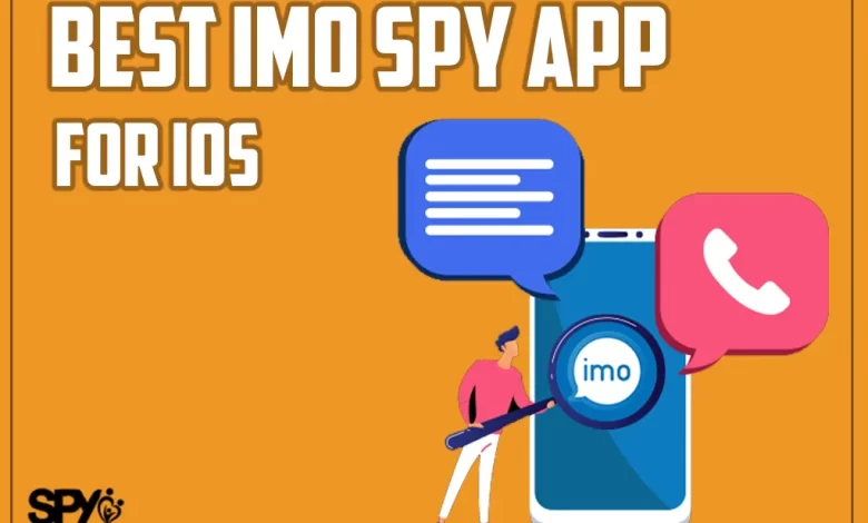 Best imo spy app for ios