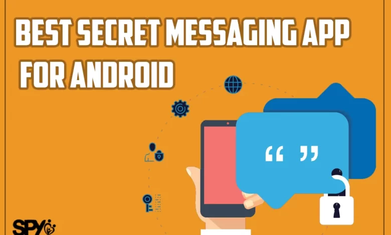 Best secret messaging app for Android